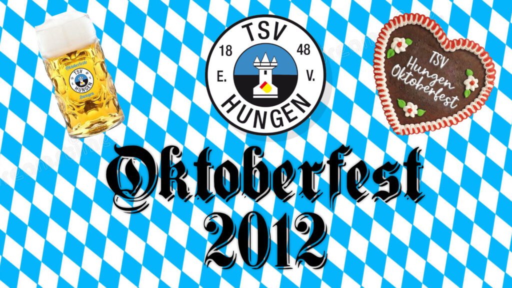 TSV 1848 Hungen Oktoberfest 2012